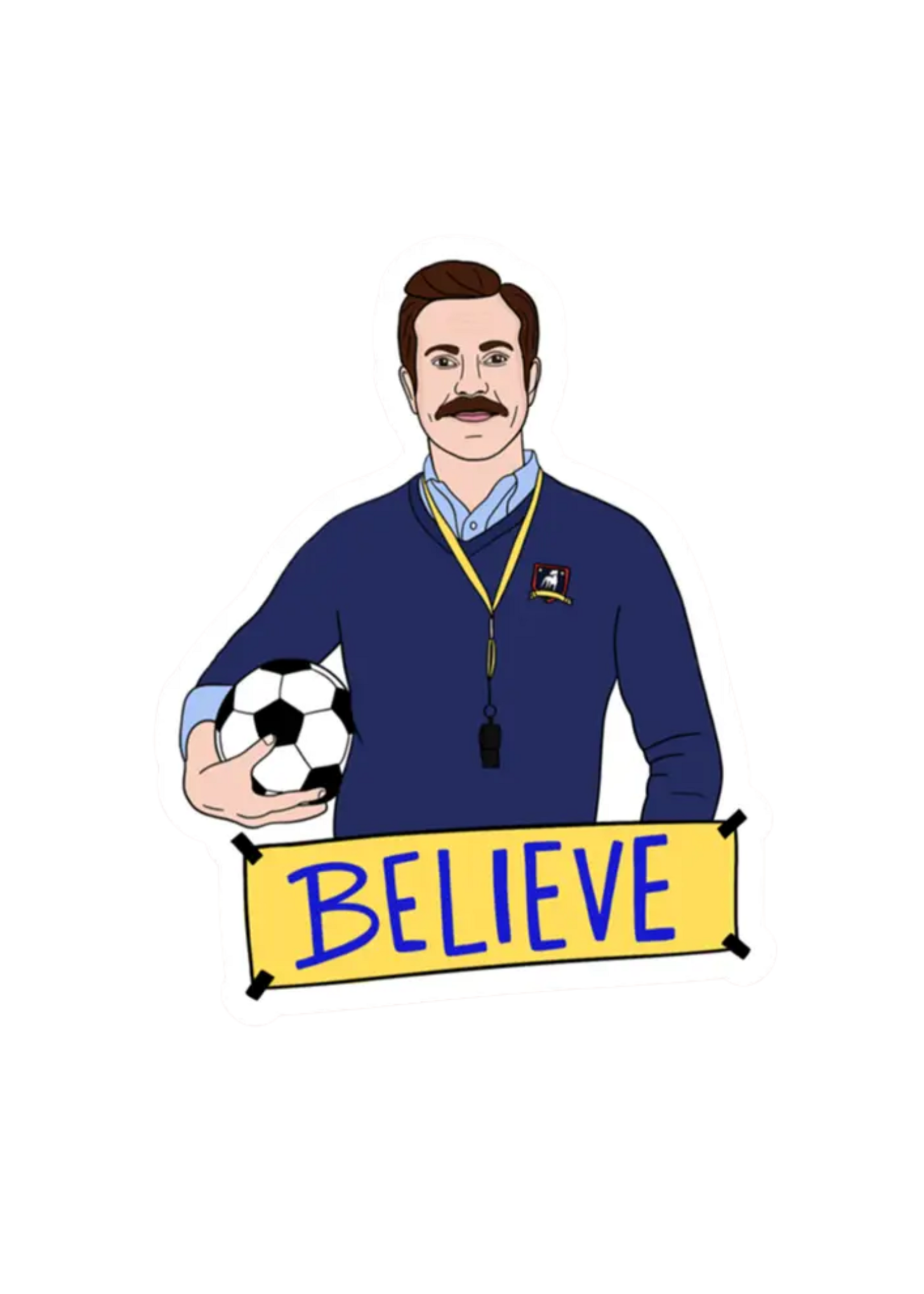 Brittany Paige Believe Ted Lasso Sticker