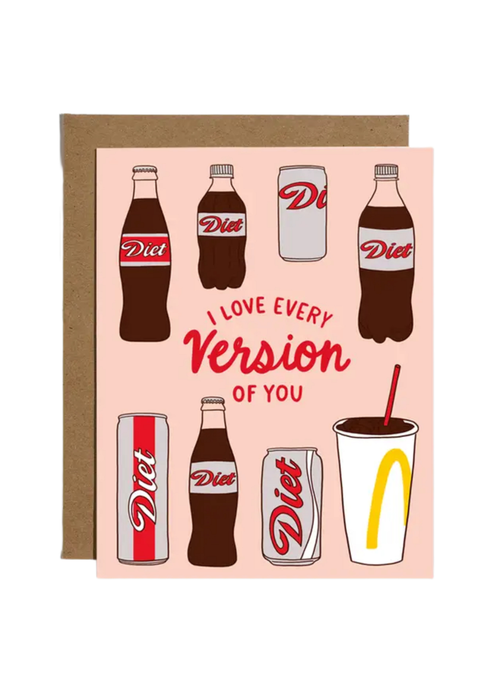 Brittany Paige Love Card - I Love Every Version Of You