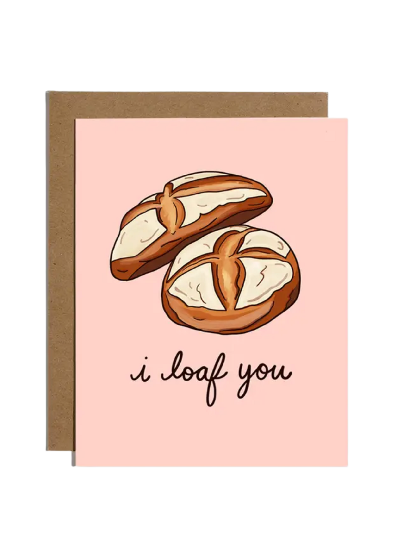 Brittany Paige Love Card - I Loaf You