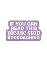 That's So Andrew If You Can Read This Please Stop Approaching Sticker