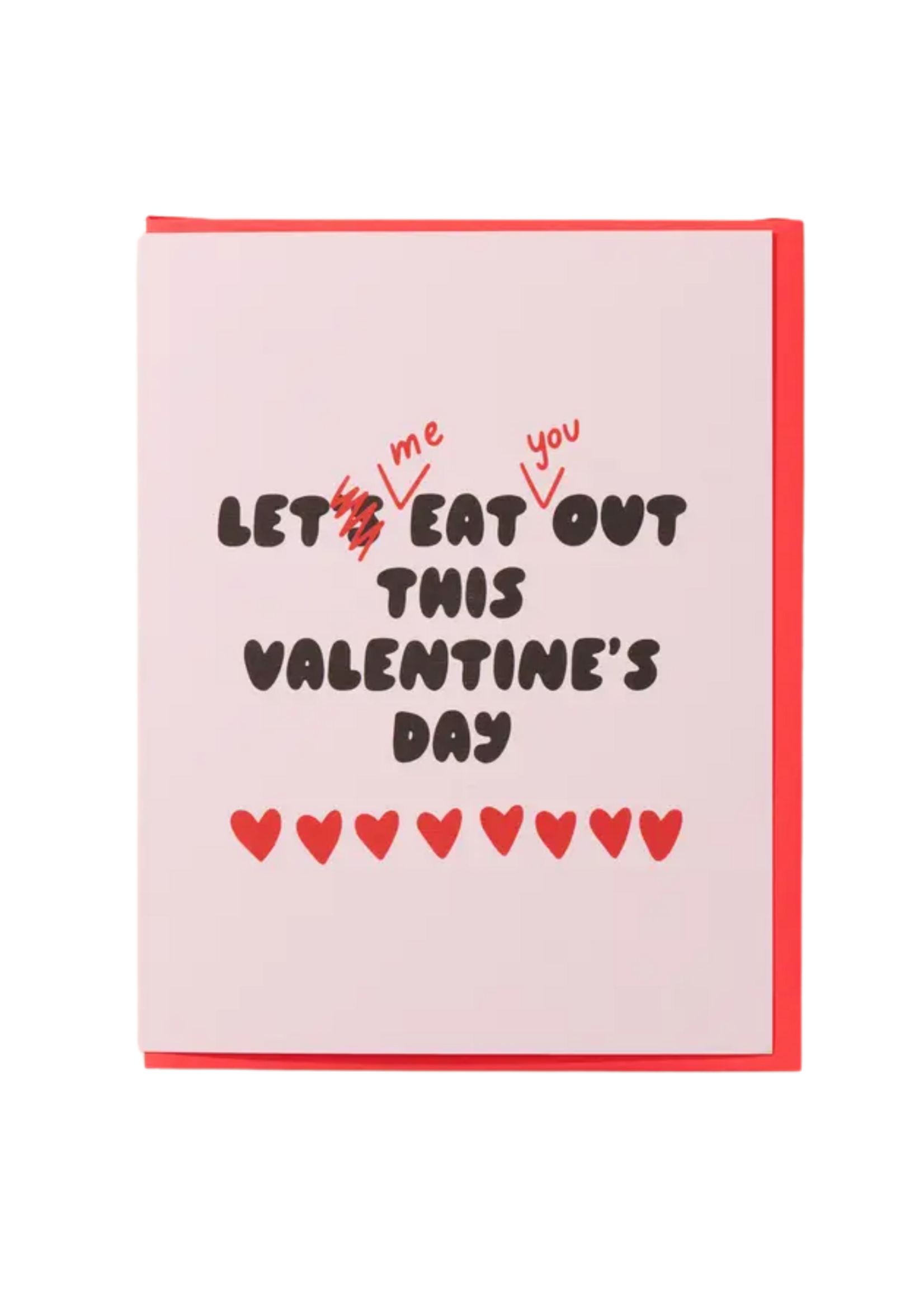 And Here We Are Valentine's Day Card - Let's Eat Out