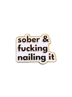 As Told By Ellie Sober & Nailing It Enamel Pin