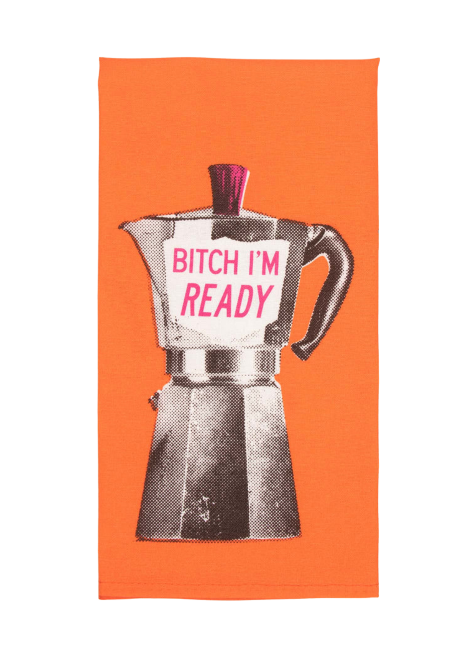 Blue Q Bitch I'm Ready Dish Towel
