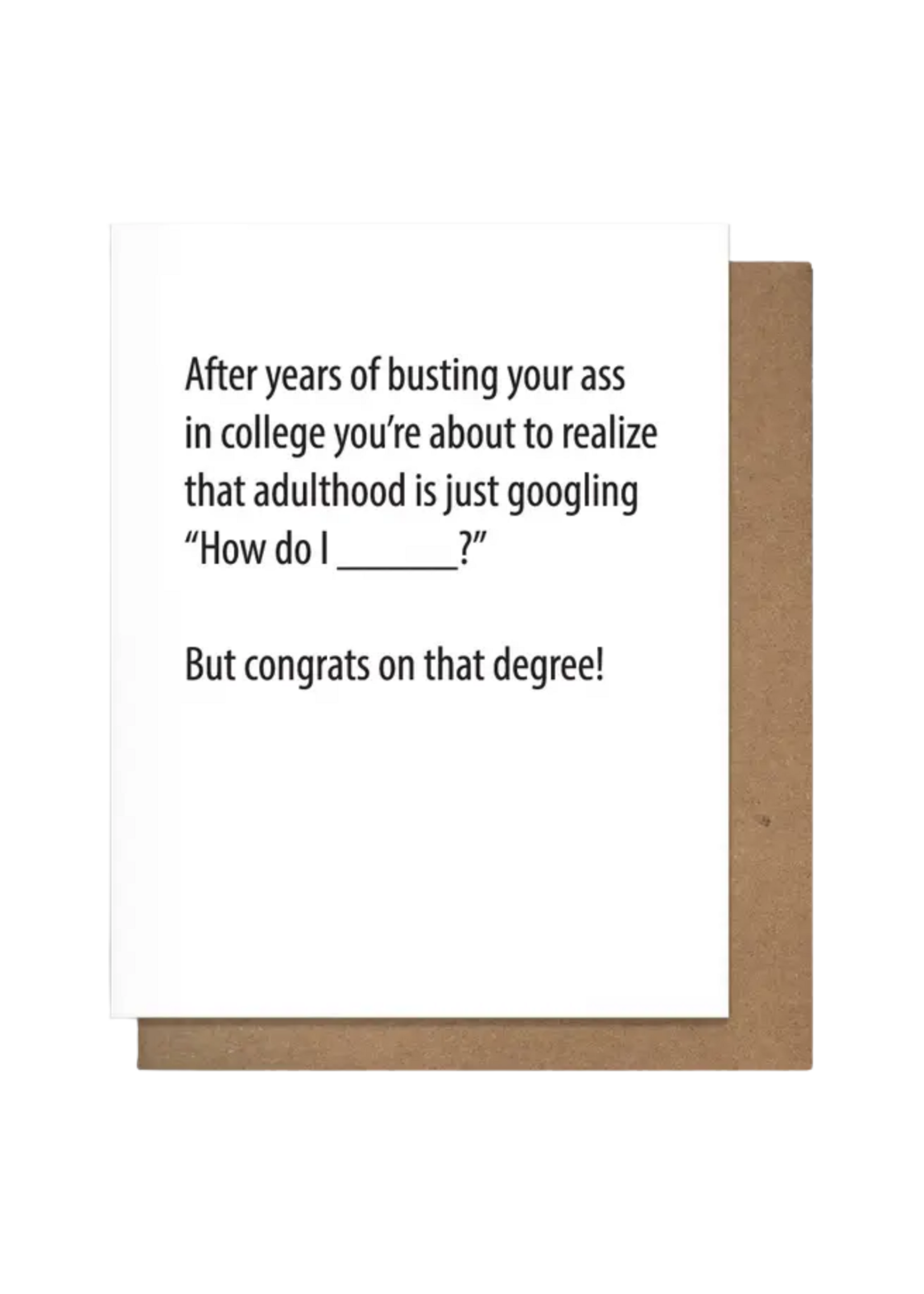 Pretty Alright Goods Graduation Card - Google Degree