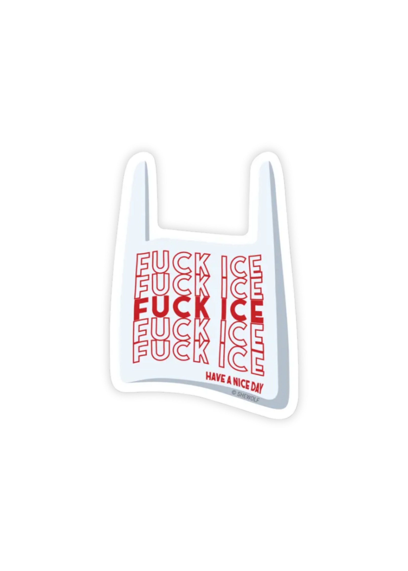 SHEWOLF Designs Fuck Ice Sticker