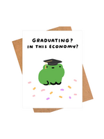 iej studio Graduation Card - In This Economy?