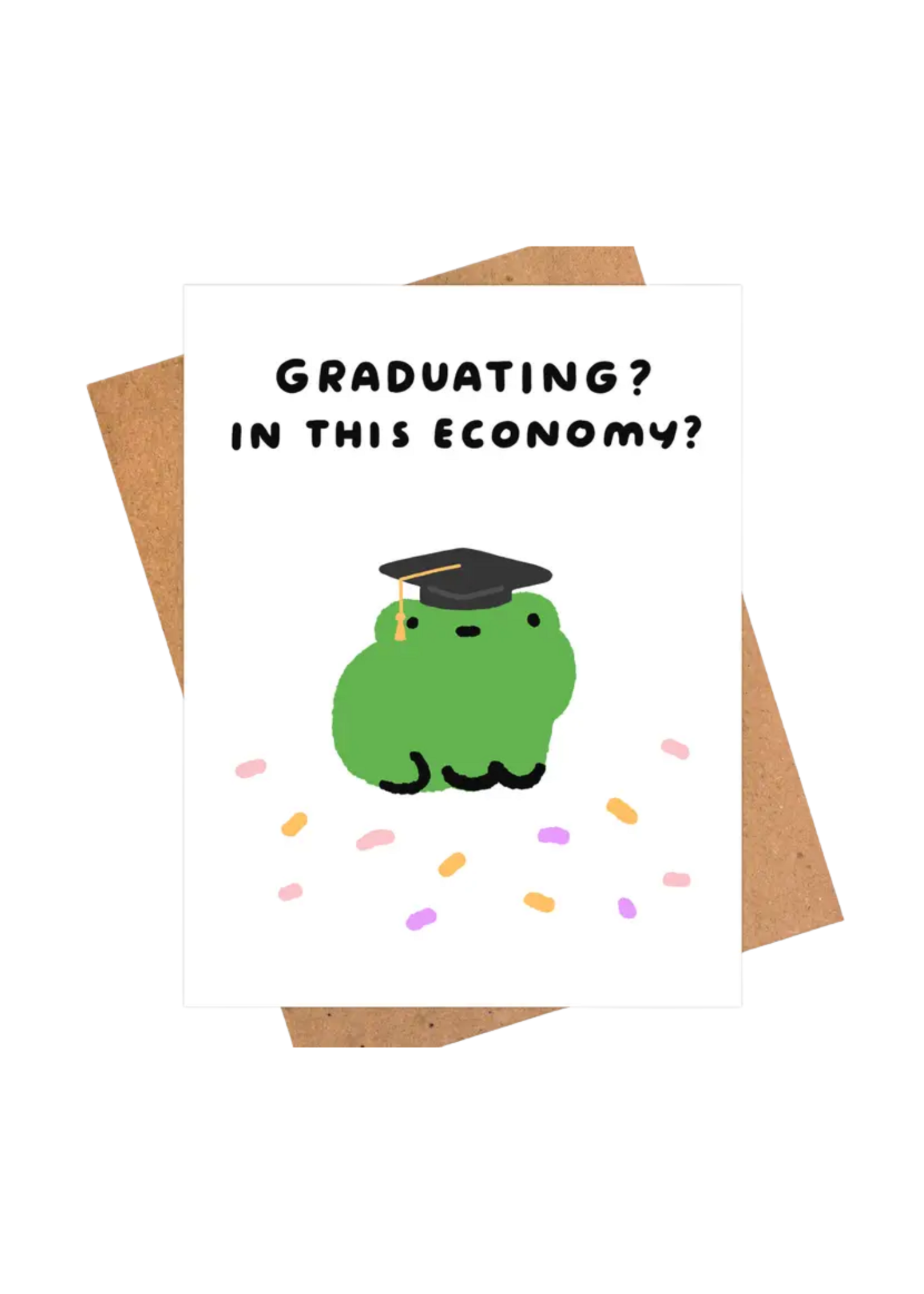 iej studio Graduation Card - In This Economy?
