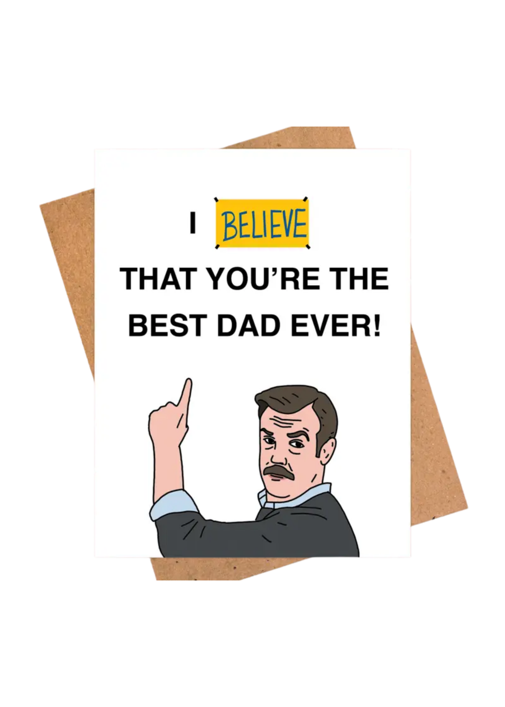 Pop Hot Cards Father's Day Card - Ted Lasso Believe
