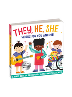 Chronicle Books They, He, She: Words For You and Me Board Book