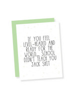 That's So Andrew Graduation Card - School Didn't Teach You Jack Shit