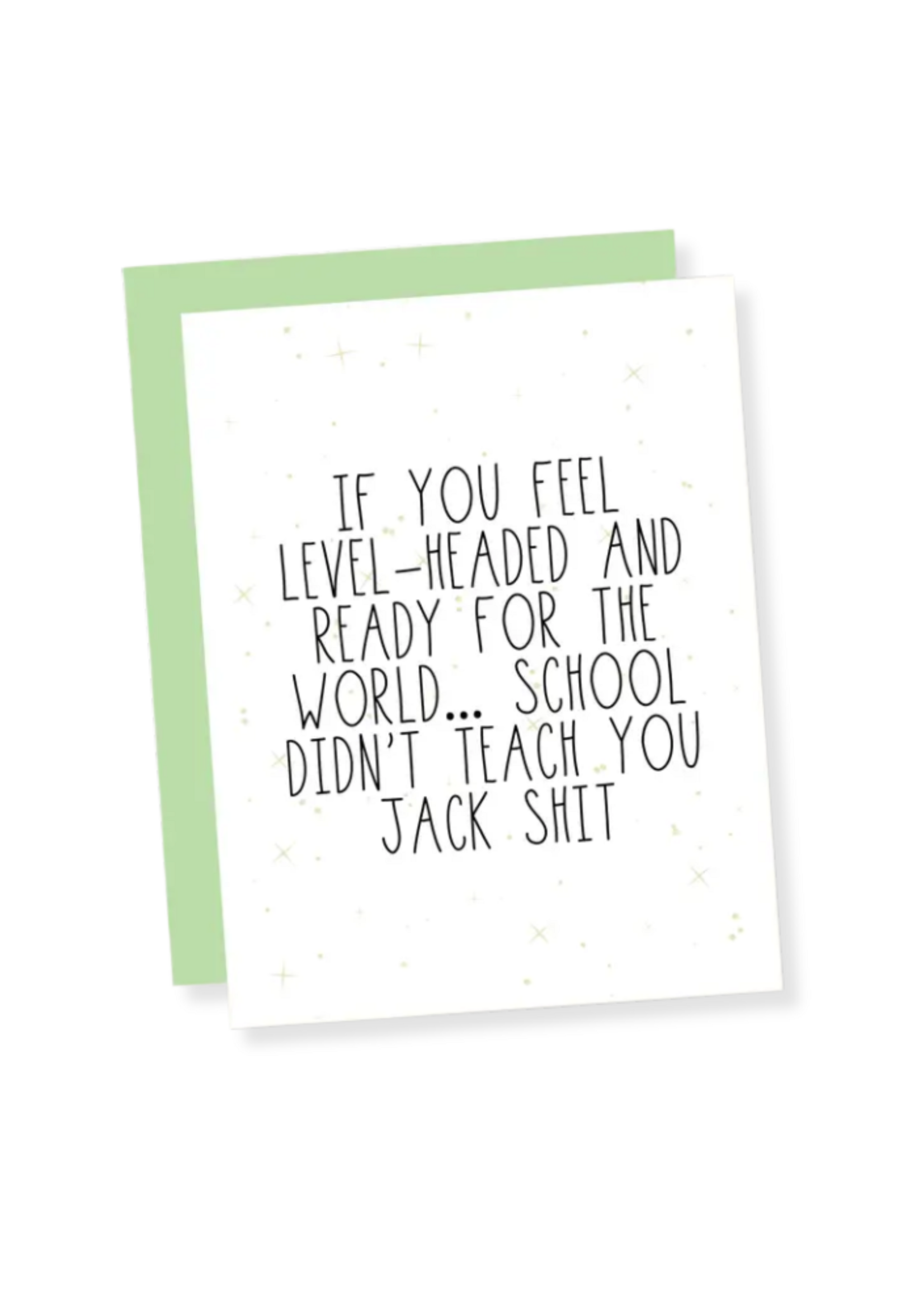 That's So Andrew Graduation Card - School Didn't Teach You Jack Shit