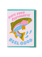 And Here We Are Birthday Card - Hope Your Birthday Is Reel Good