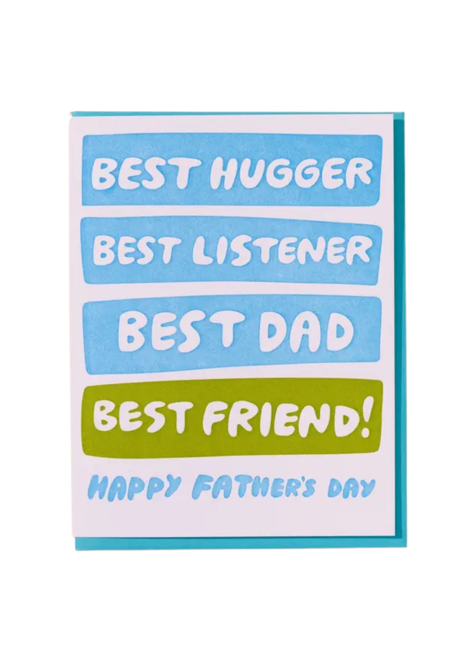And Here We Are Father's Day Card - Best Hugger, Listener, Dad, Friend
