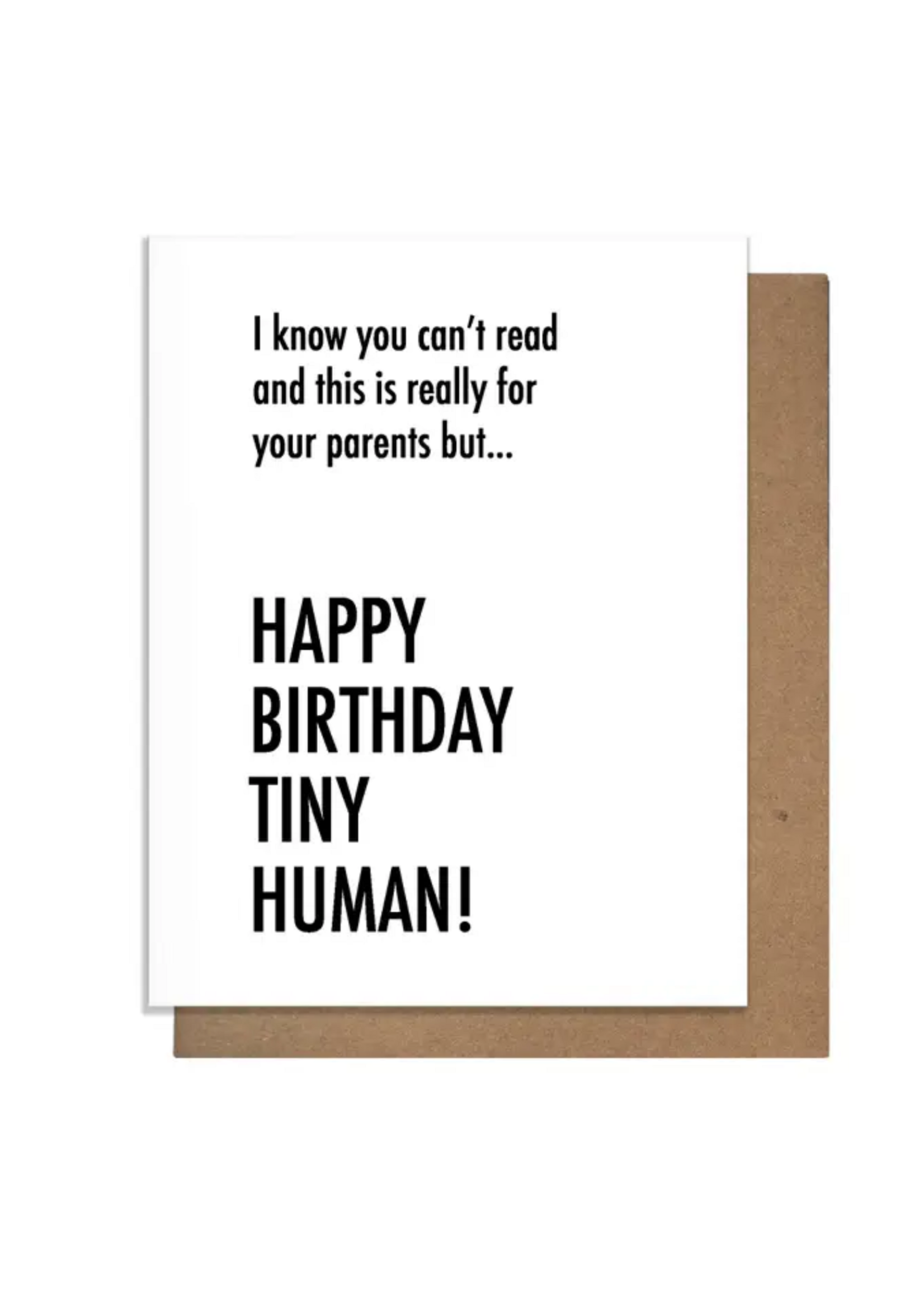 Pretty Alright Goods Baby Birthday Card - Tiny Human