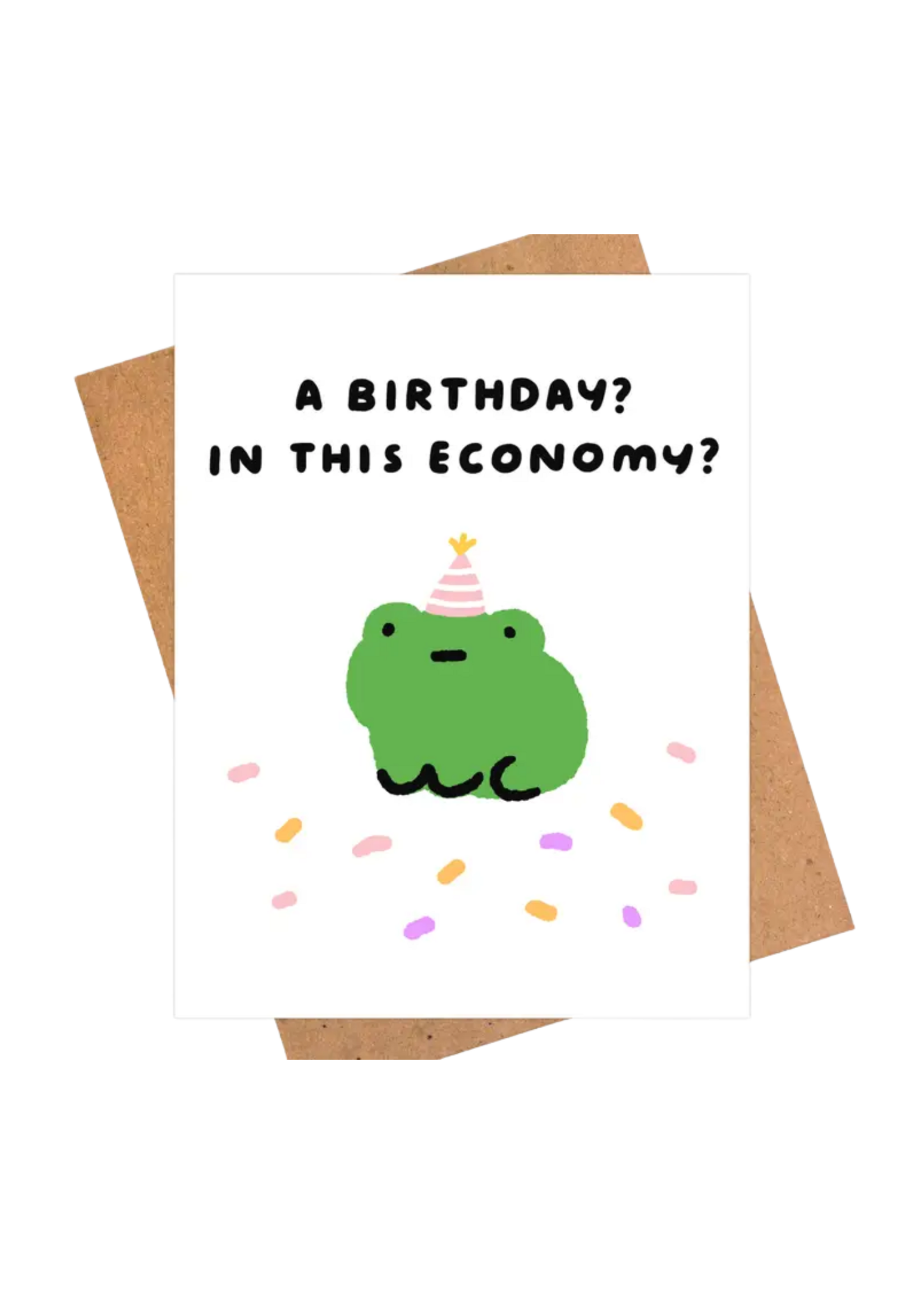 iej studio Birthday Card - In This Economy