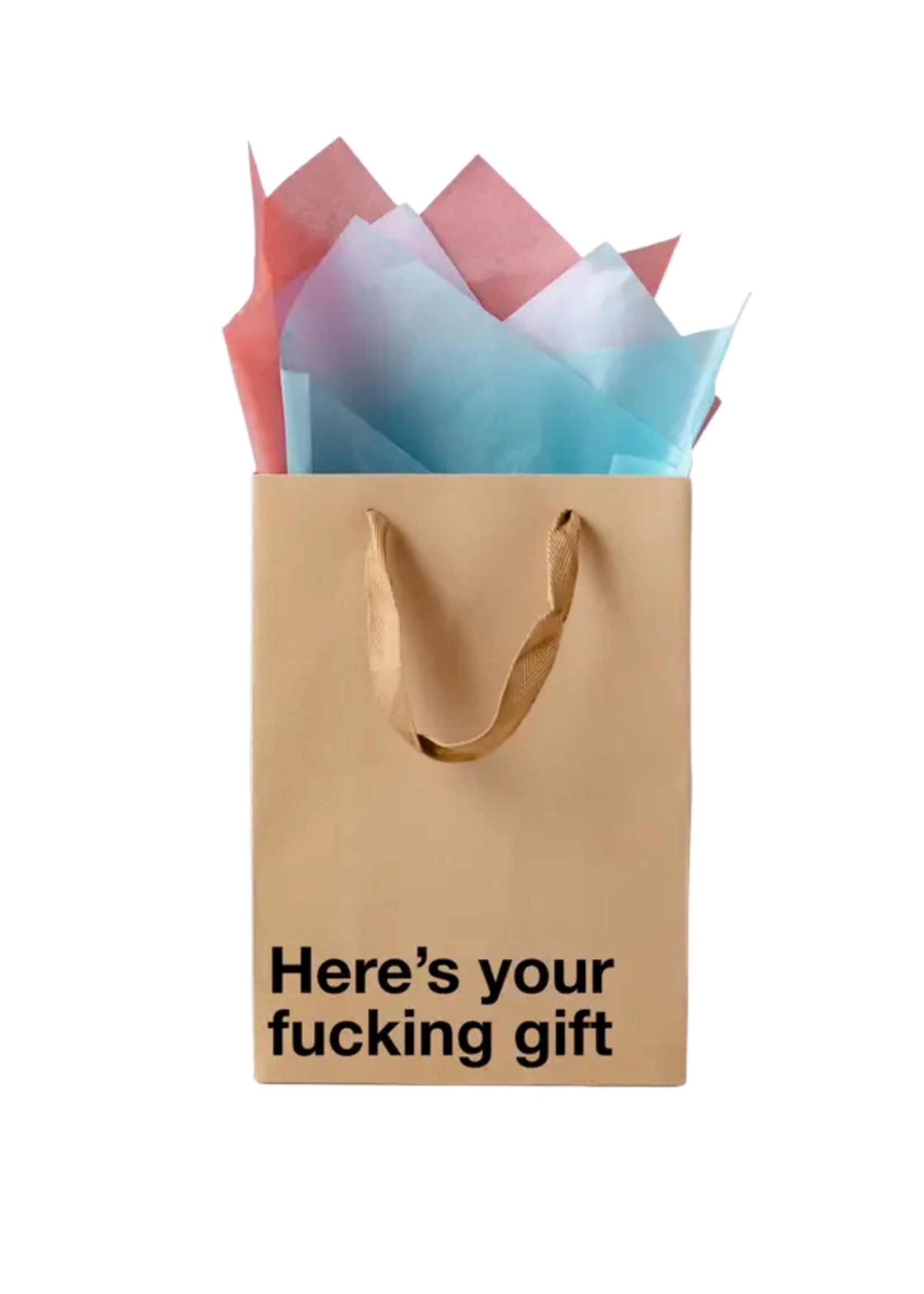 MilkToast Brand Here's Your Fucking Gift Medium Gift Bag