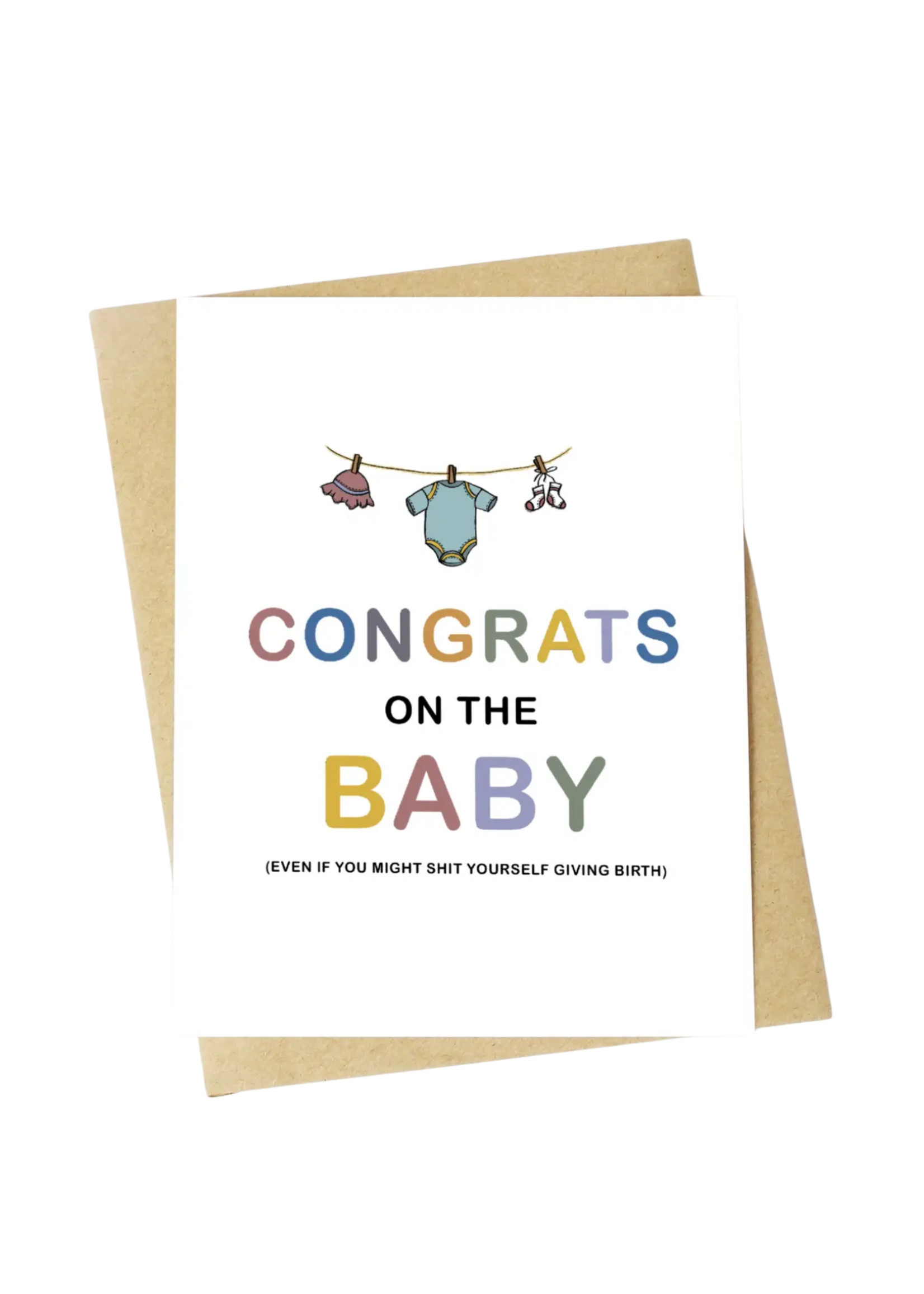 Big Moods New Baby Card - Even If You Might Shit Yourself