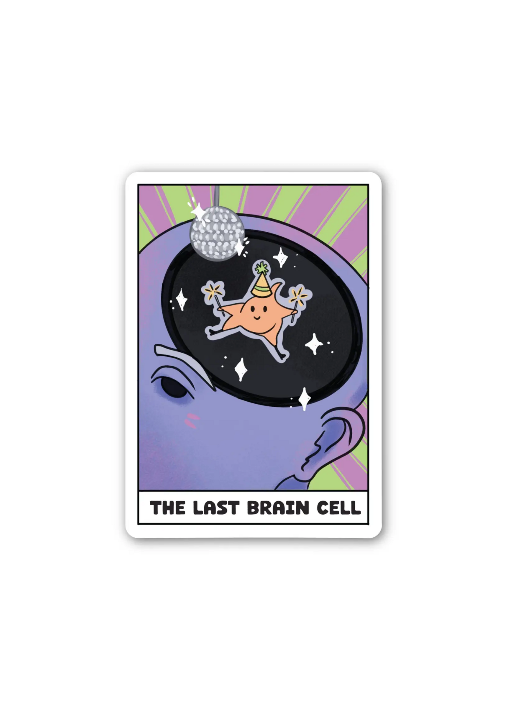 Big Moods The Last Brain Cell Sticker
