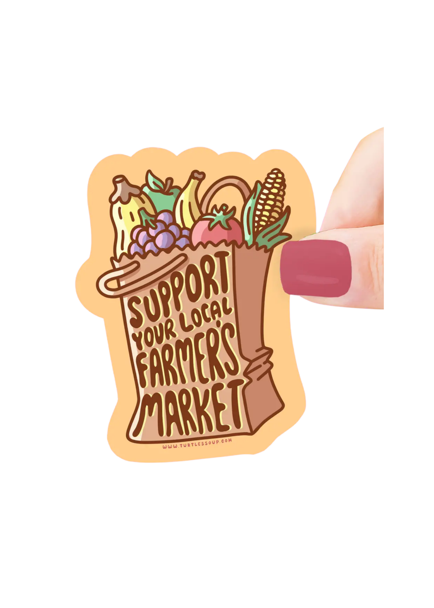 Turtle's Soup Support Your Local Farmers Market Sticker