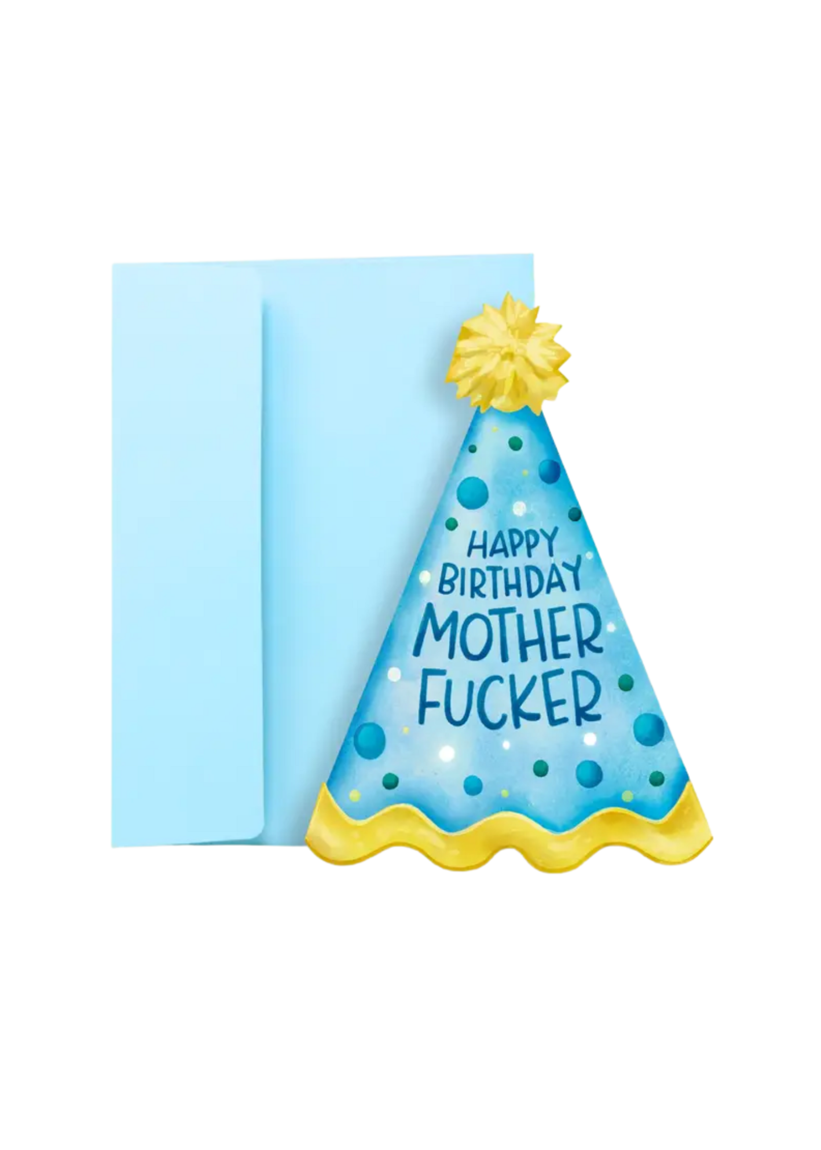 Sleazy Greetings Birthday Card - Mother Fucker Party Hat