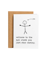 Sleazy Greetings Birthday Card - The Age Where You Just Stop Caring
