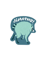 Factory 43 Jimothy! Sticker