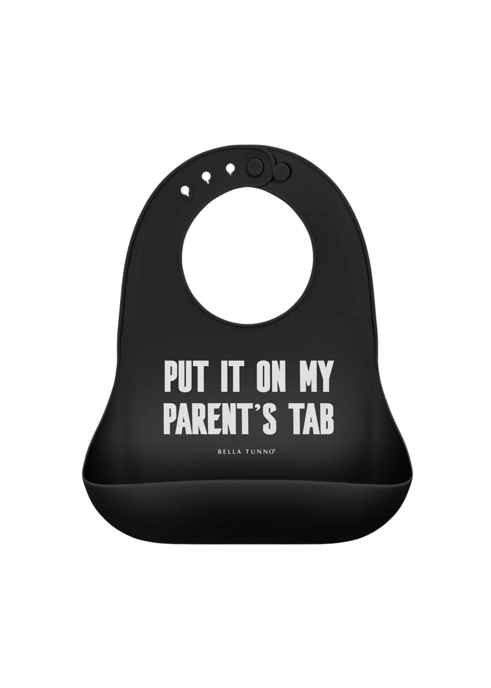 Bella Tunno Put it On My Parent's Tab Wonder Bib