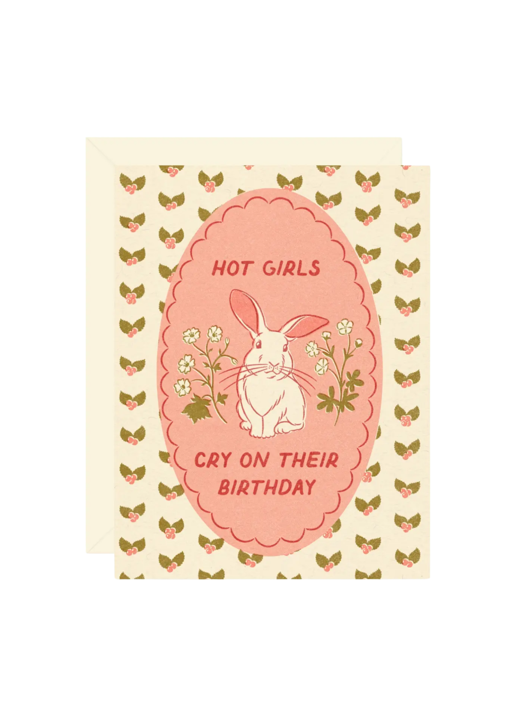 Wallflower Paper & Party Birthday Card - Hot Girls Cry On Their Birthday