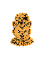 2Birds1Pencil Illustrations I Have Chronic Pain Sticker