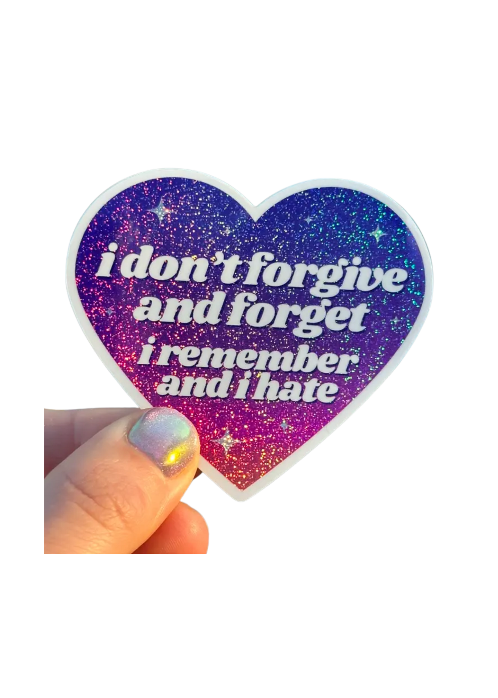 ShlemonArt I Don't Forgive & Forget Sticker