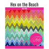 Tula Hex on the Beach - Pattern & Complete Paper Piece Kit