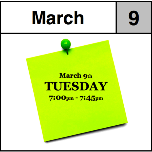 Appointments Appointment - March 9th - Tuesday (7:00pm-7:45pm)