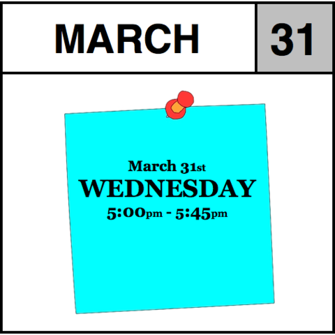 Appointment - March 31st - Wednesday (5:00pm-5:45pm)