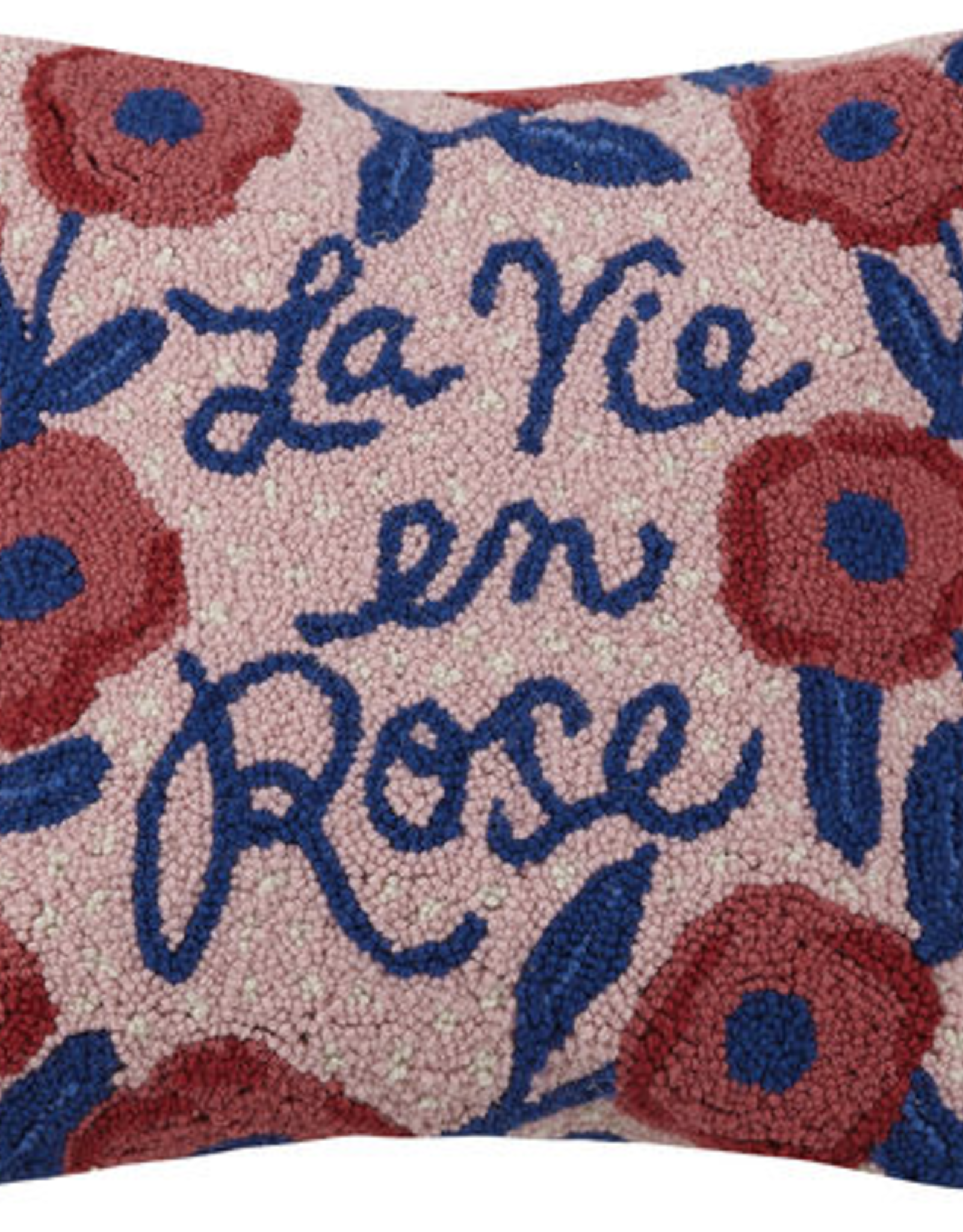 La Vie en Rose w/flowers Hook Pillow - 16" x 16"