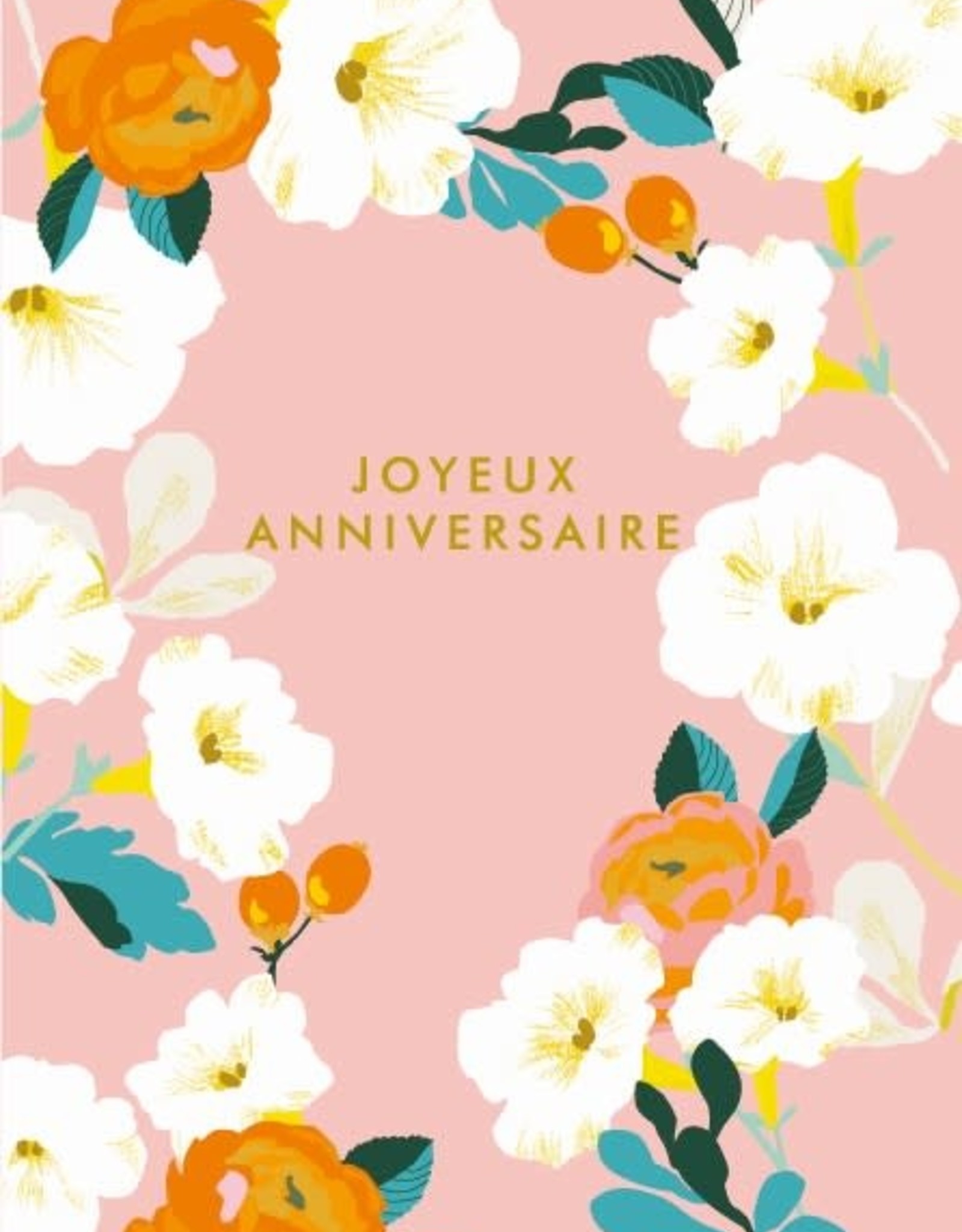 Joyeux Anniversaire Pink White Flowers Greeting Card