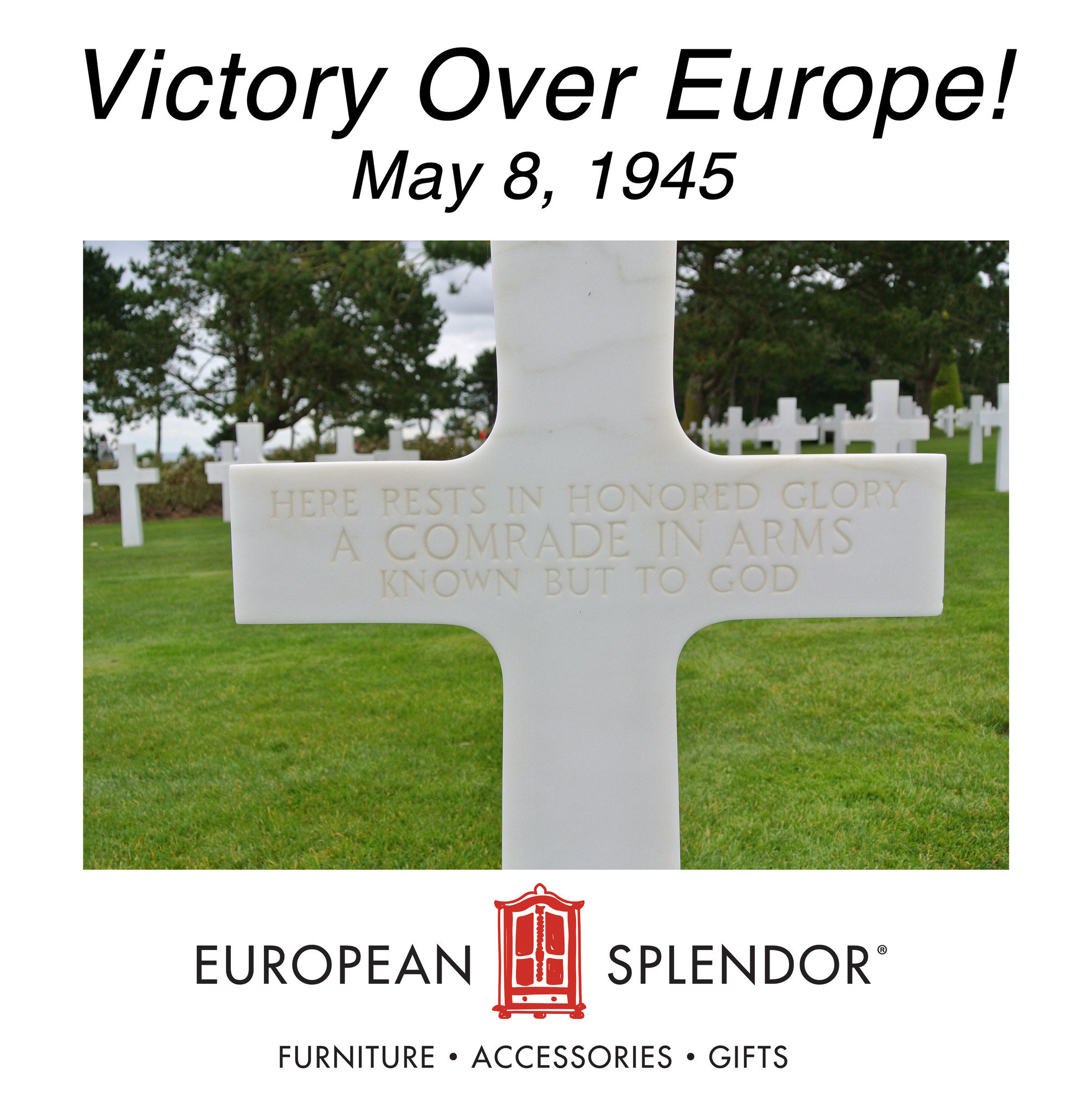 Victory Over Europe! May 8, 1945!