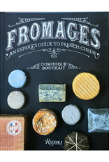 Fromages - By Dominique Bouchait!