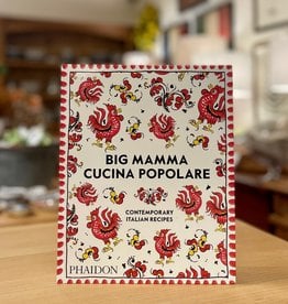 Big Mamma Cucina Popolare - Contemporary Italian Recipes
