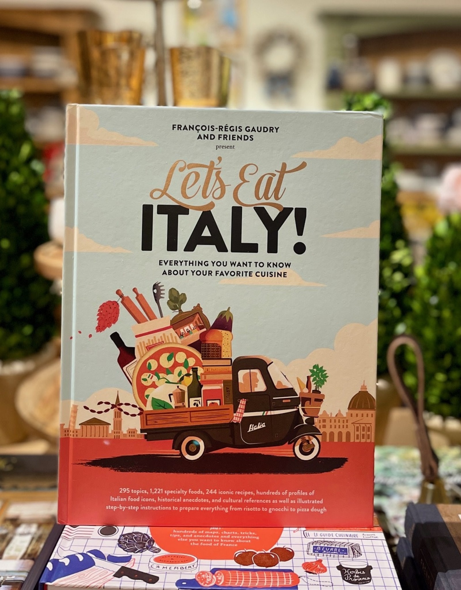 Let's Eat Italy! By François-Régis Gaudry (hardcover)