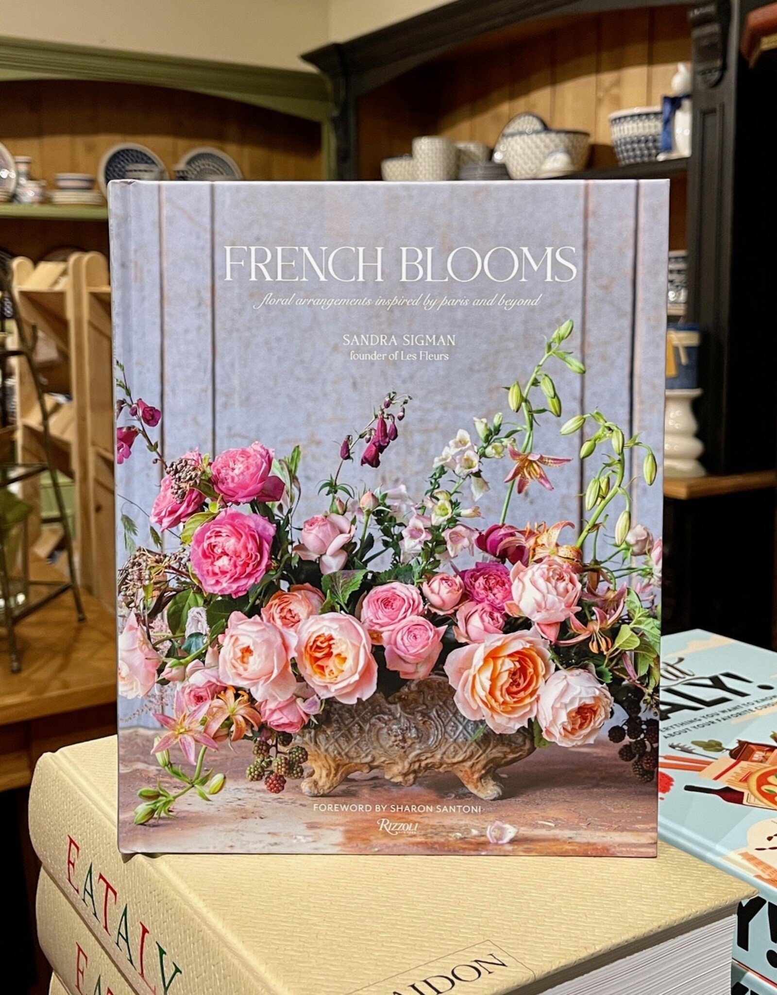 French Blooms by Sandra Sigman