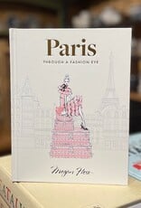 Paris Through A Fashion Eye by Megan Hess
