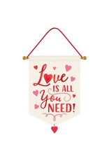 Love is All You Need Hanging Sign