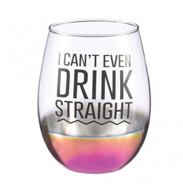 "Drink Straight" Stemless Wine Glass