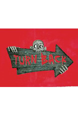 Turn Back Sign