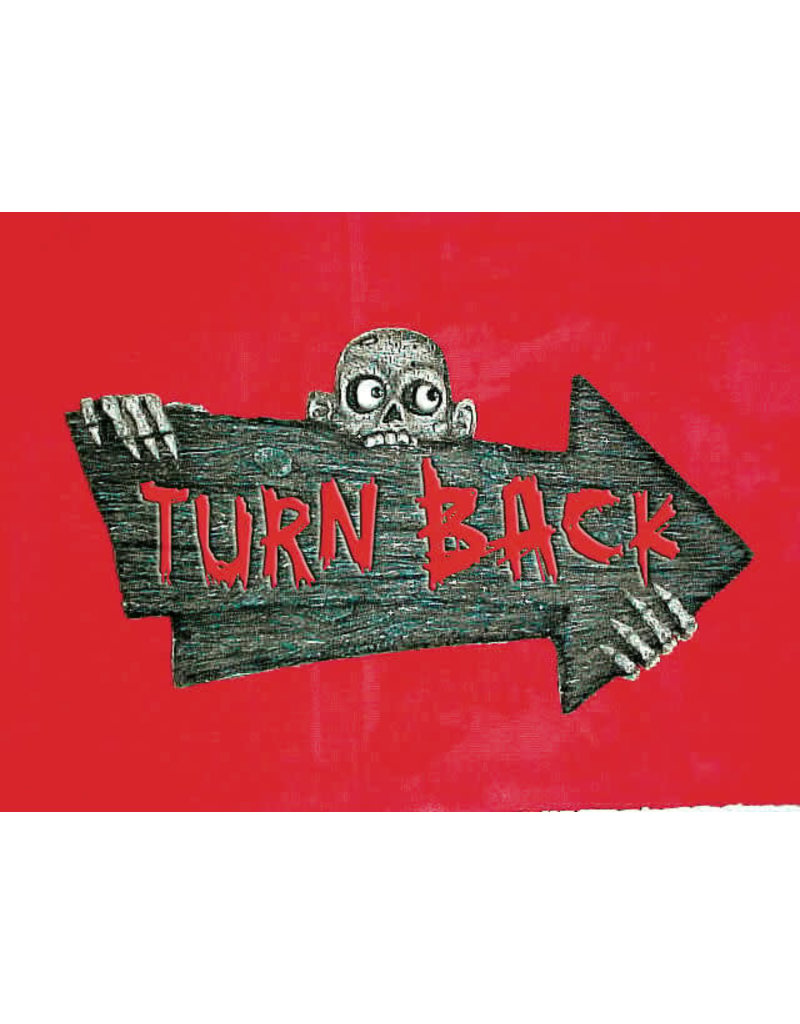 Turn Back Sign