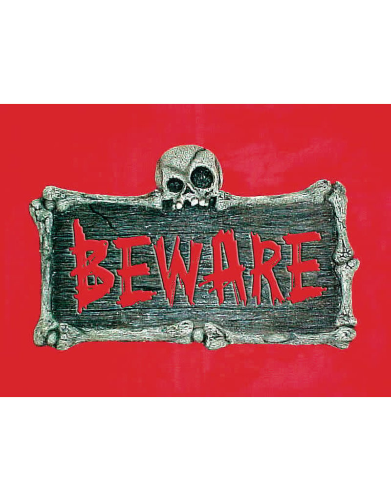 Beware Sign