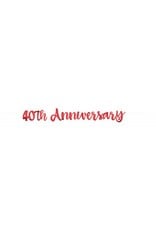 40th Anniversary Script Banner Red