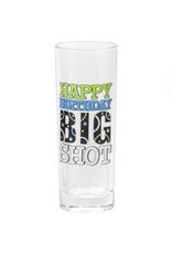 Happy Birthday Big Shot Glass