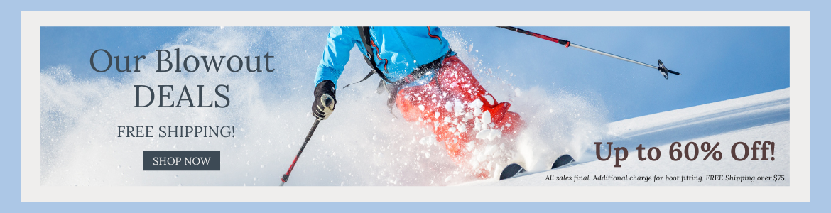 Our Blowout DEALS!
