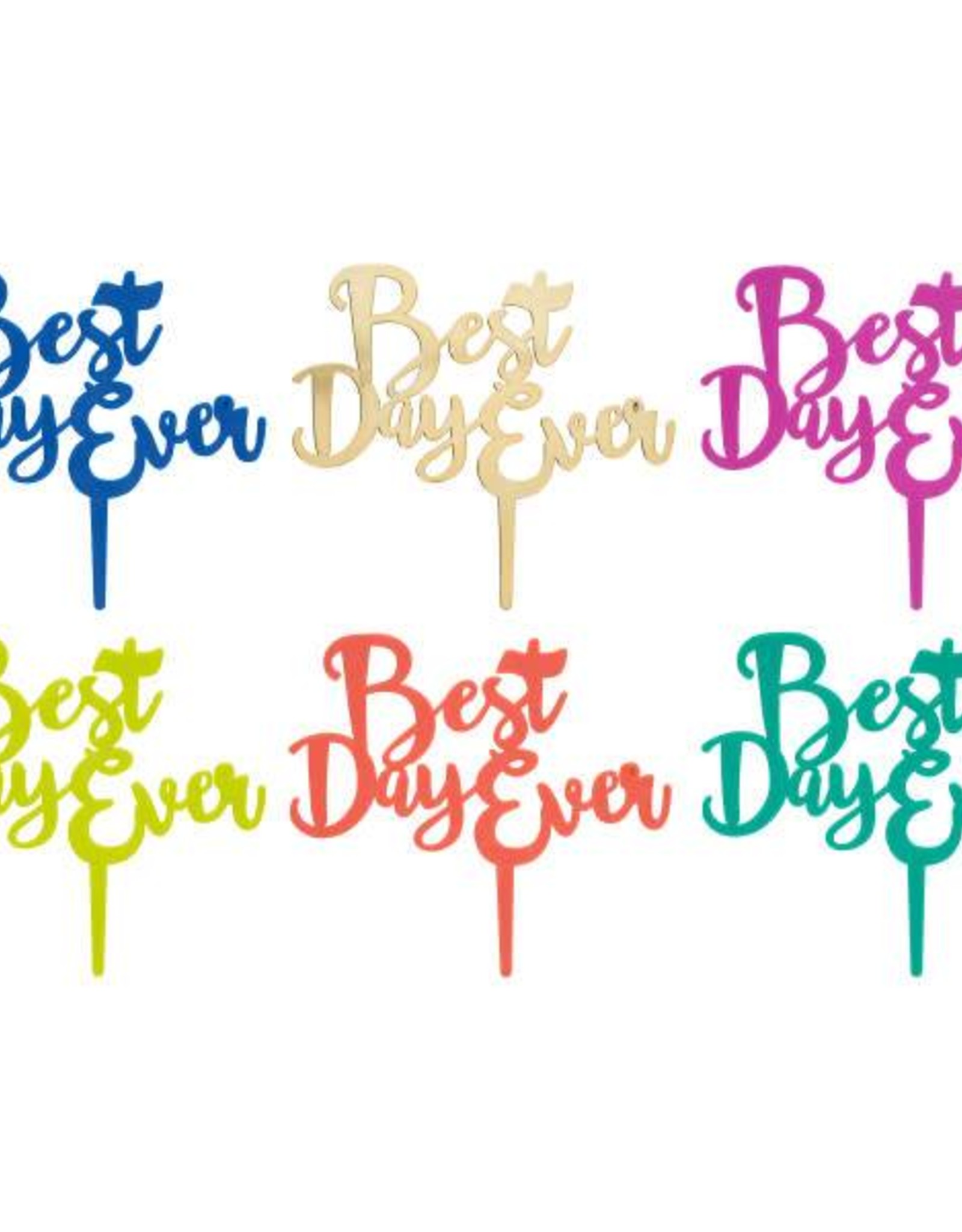 Best Day Ever Candle Holder Cake Topper